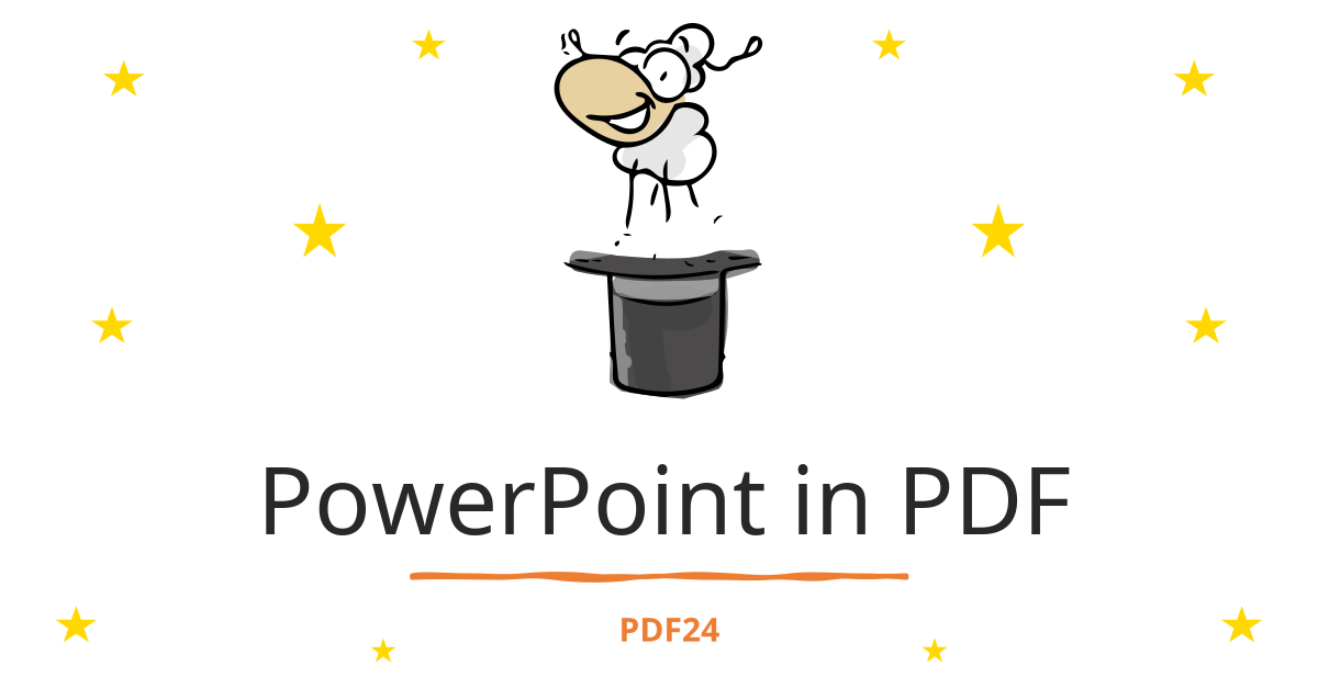 PowerPoint in PDF umwandeln - schnell, online, kostenlos - PDF24 Tools
