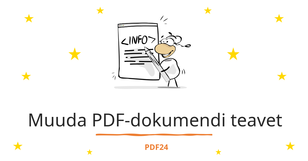 Muuda PDF-dokumendi teavet - 100% tasuta ja veebis - PDF24