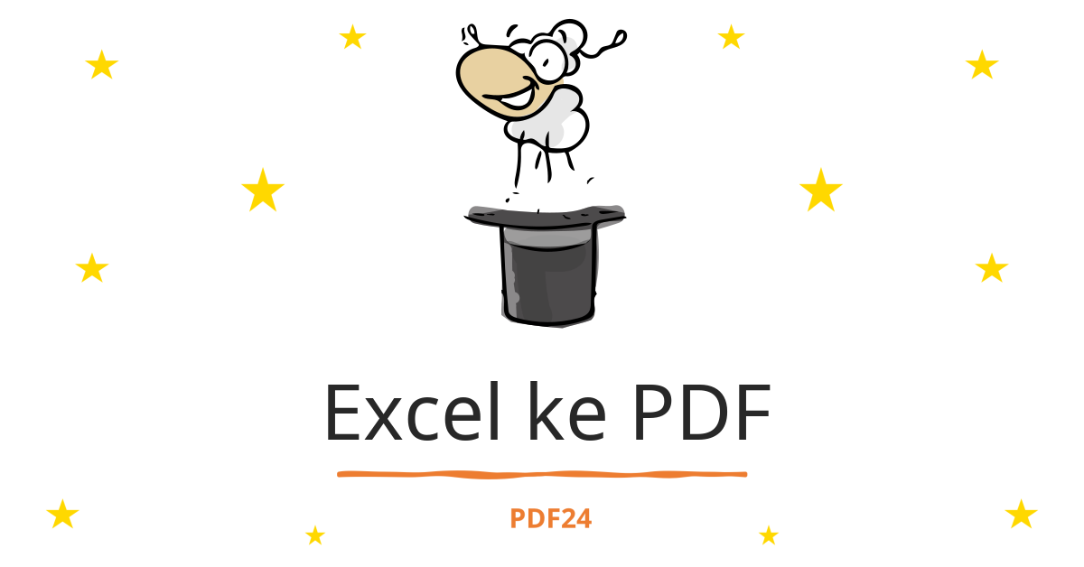 Excel Ke Konverter PDF - Cepat, Online, Gratis - PDF24 Tools