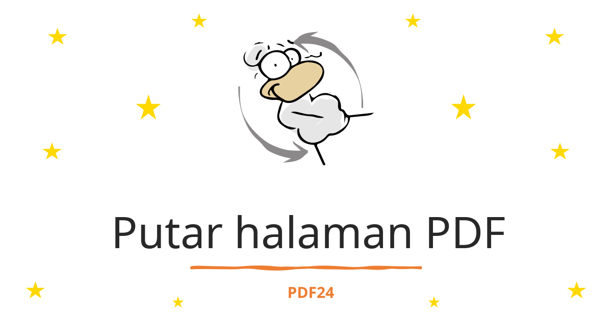 Putar Halaman PDF - Cepat, Online, Gratis - PDF24 Tools