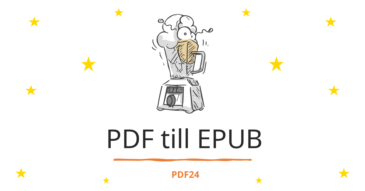 Konvertera PDF Till EPUB - Snabbt, Online, Gratis - PDF24 Tools